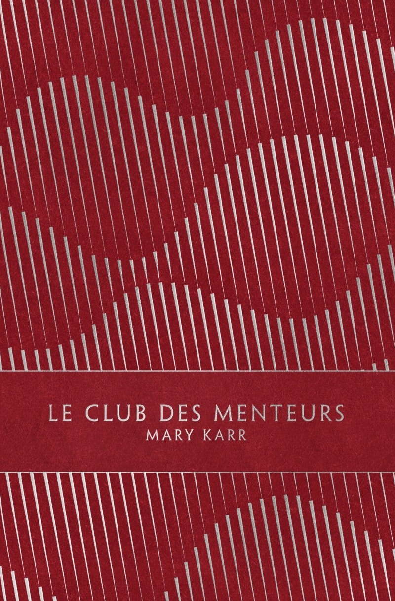 Le Club des menteurs
