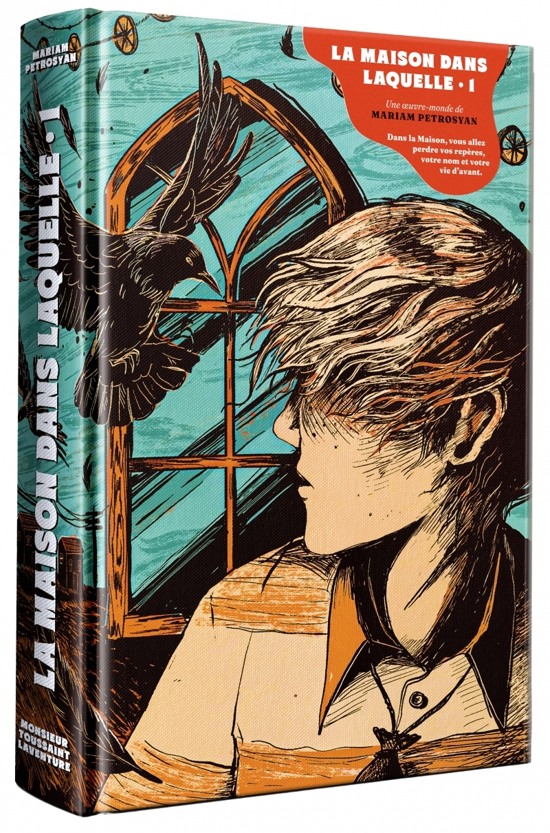 La Maison dans laquelle - Volume 1