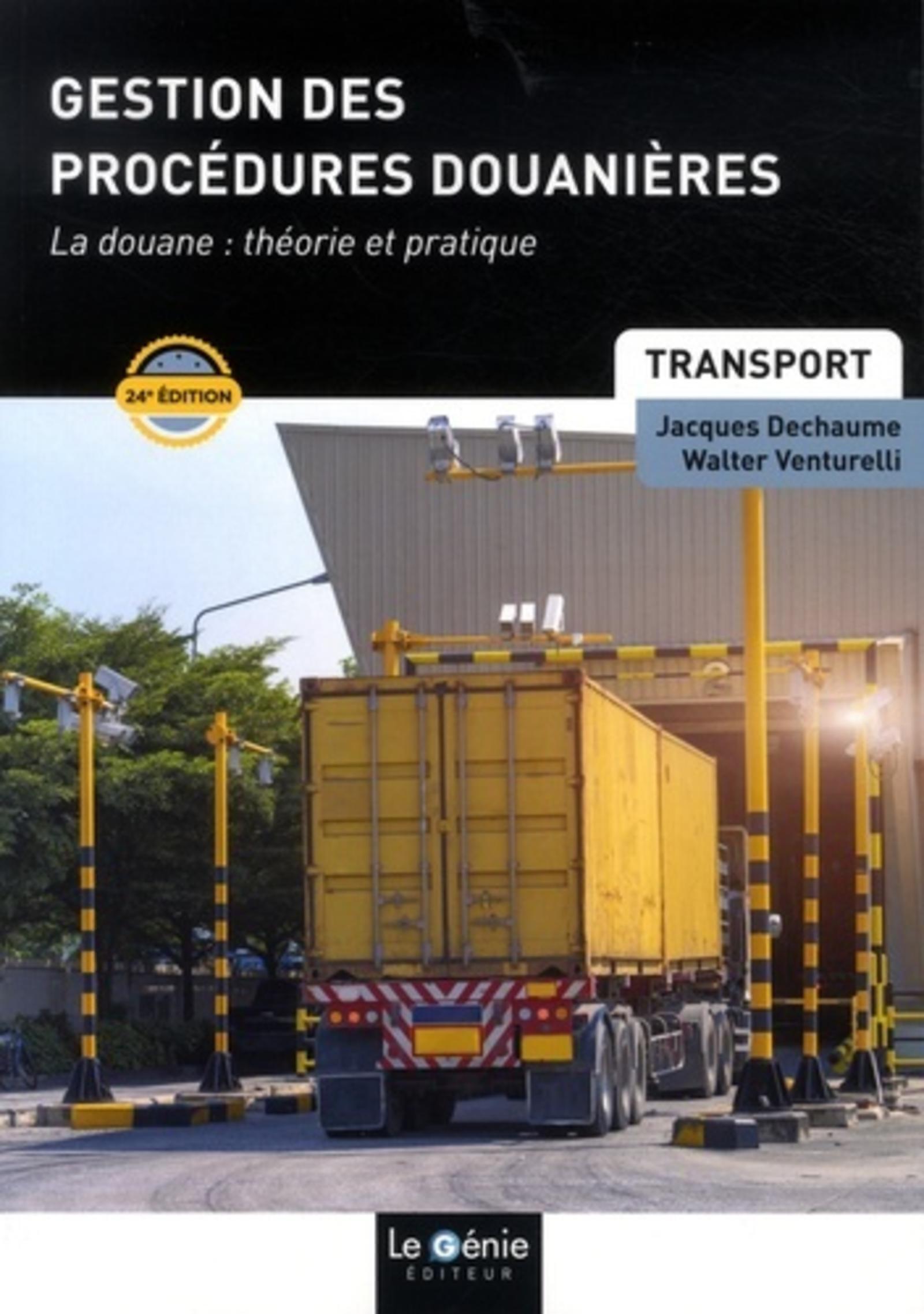 Gestion des procédures douanières