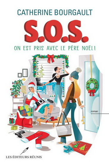 SOS ON EST PRIS AVEC LE PERE NOEL !