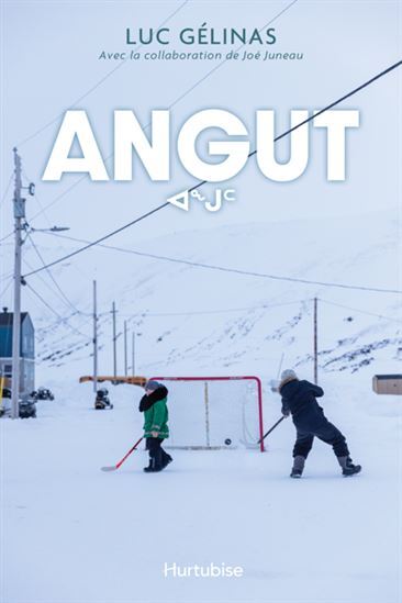 ANGUT. CELUI QUI JOUE AU HOCKEY