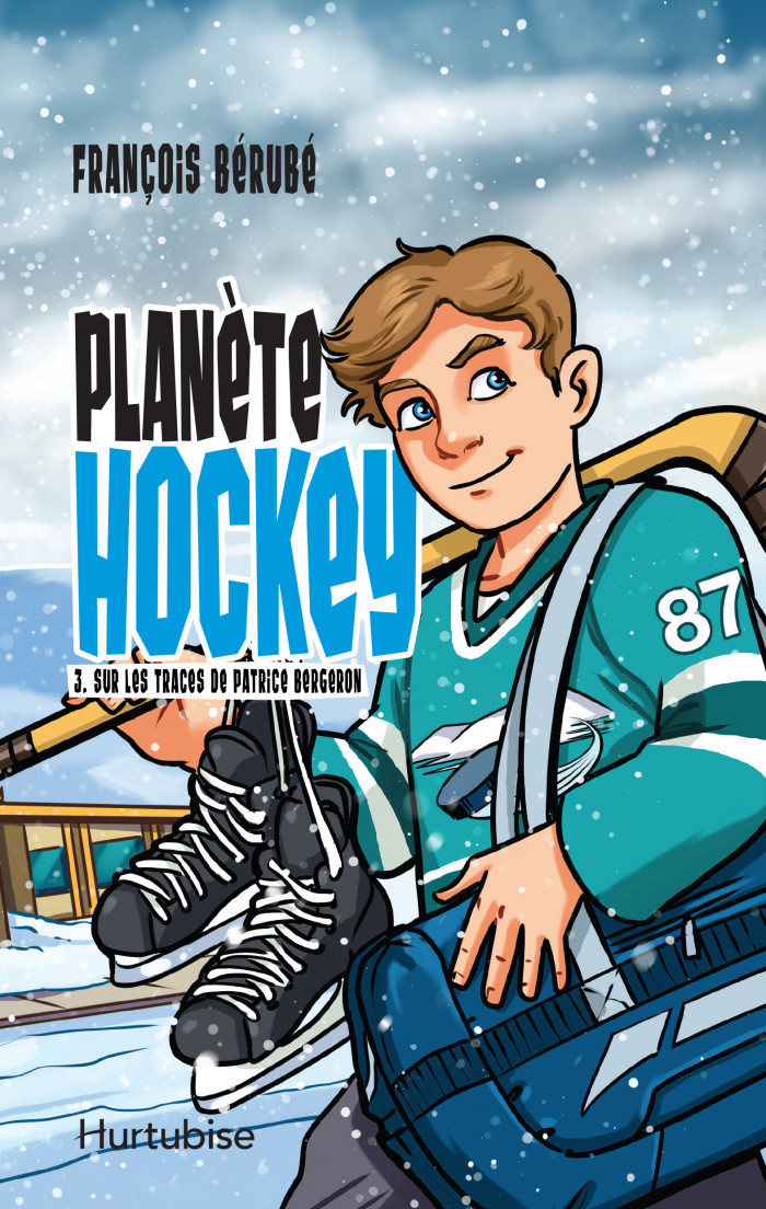 PLANETE HOCKEY V 03 SUR LES TRACES DE PATRICE BERGERON