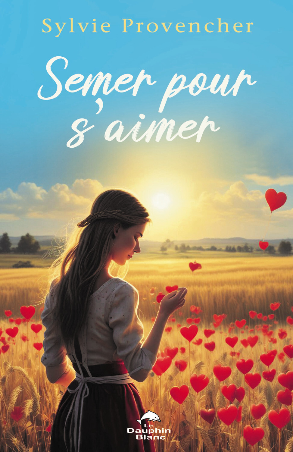 Semer pour s'aimer