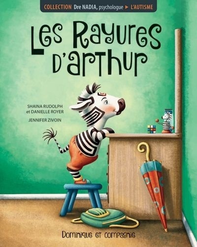 LES RAYURES D'ARTHUR. L'AUTISME