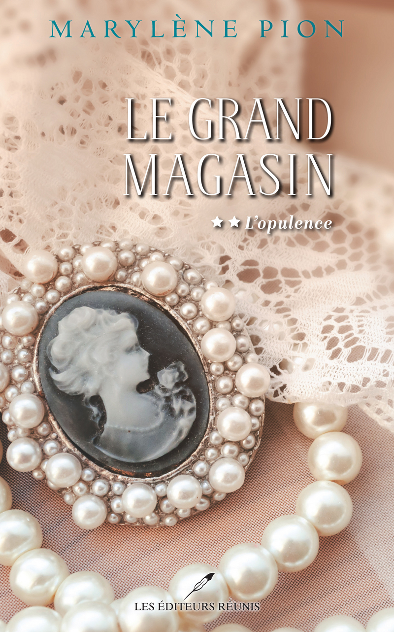 Le grand magasin - Tome 02 L'opulence