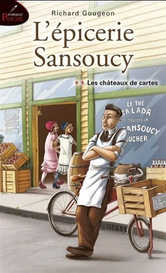 L'EPICERIE SANSOUCY V 02 (POCHE) LES CHATEAUX DE CARTES