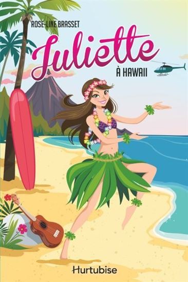 JULIETTE A HAWAII