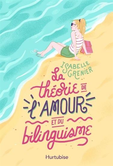 LA THEORIE DE L'AMOUR ET DU BILINGUISME