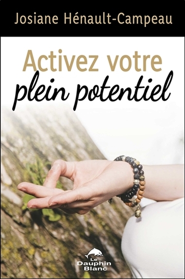 Activez votre plein potentiel