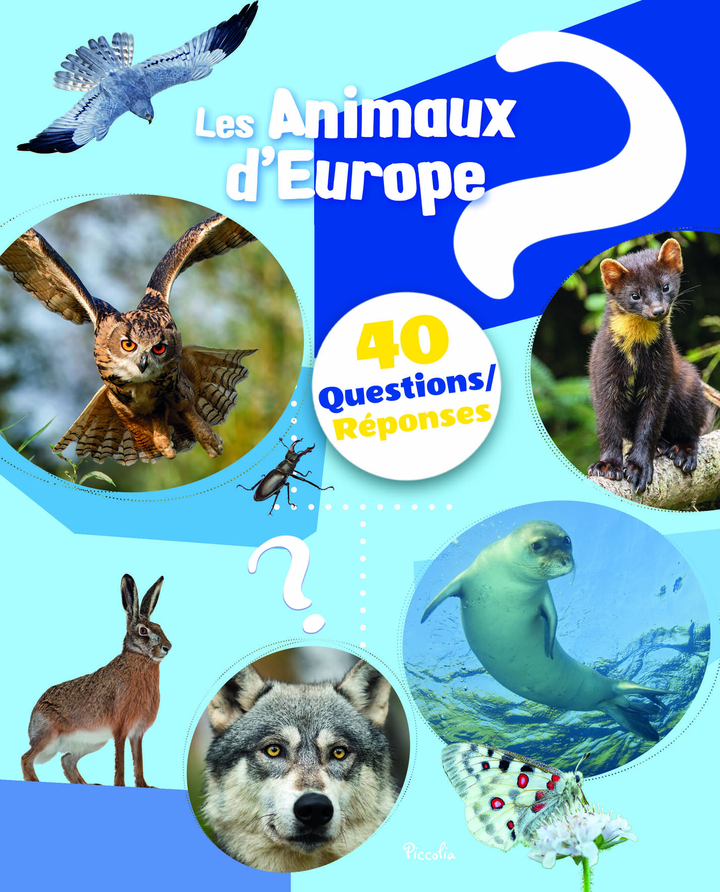 Les animaux d'Europe - 40 questions / réponses 