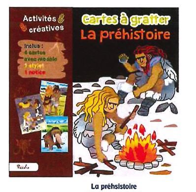 La préhistoire - Cartes à gratter
