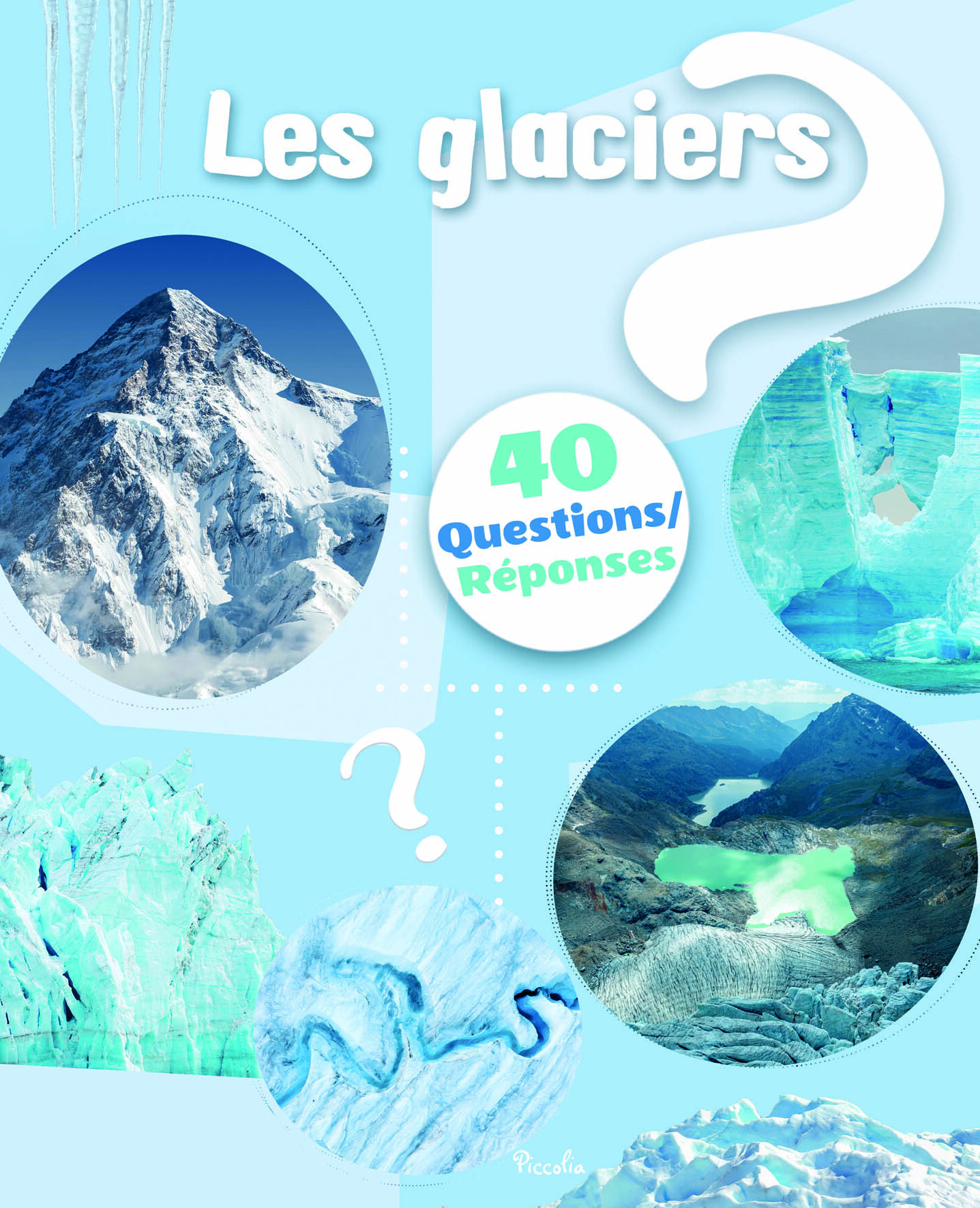 Les glaciers