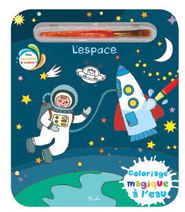 L'espace - Coloriage magique à l'eau