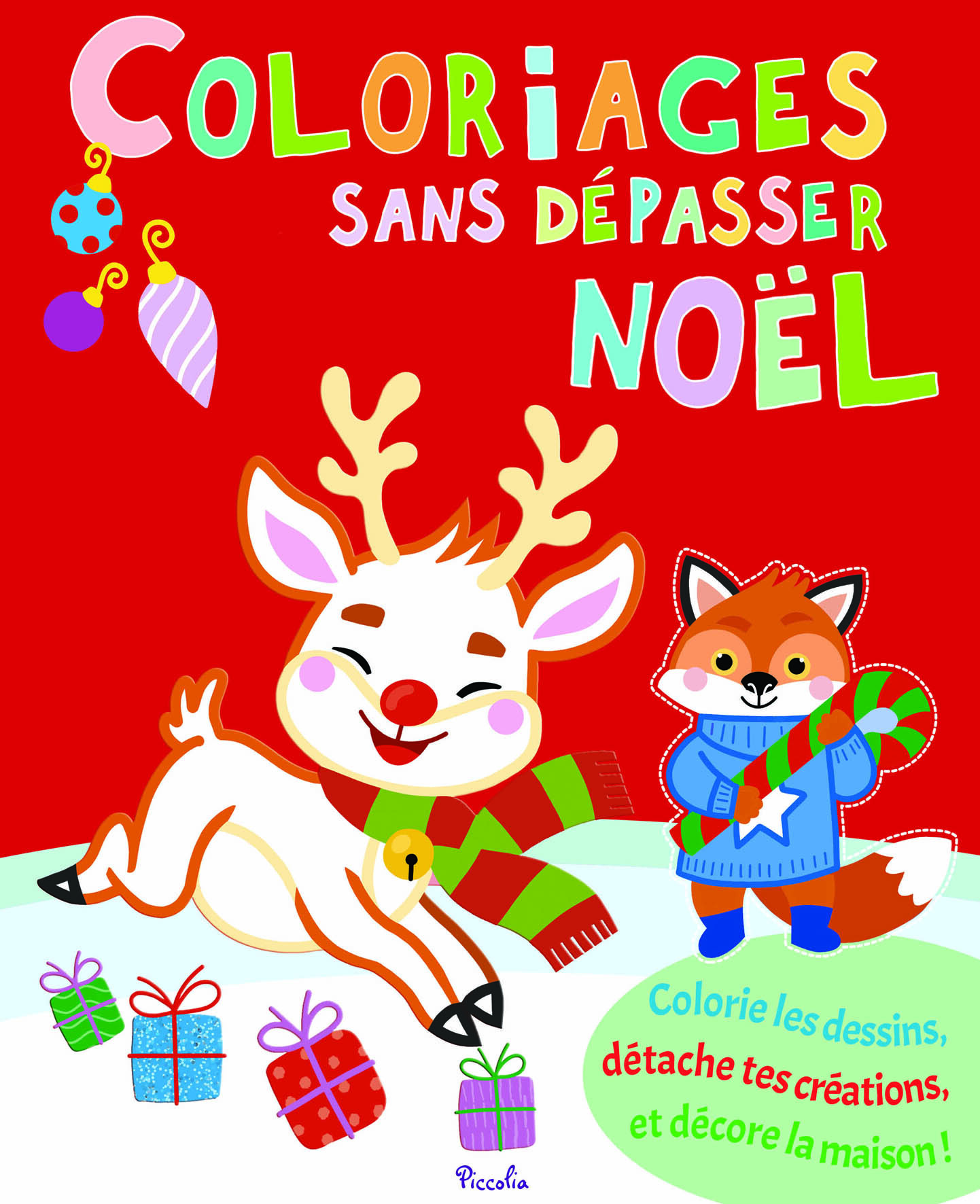 Coloriages sans dépasser Noël