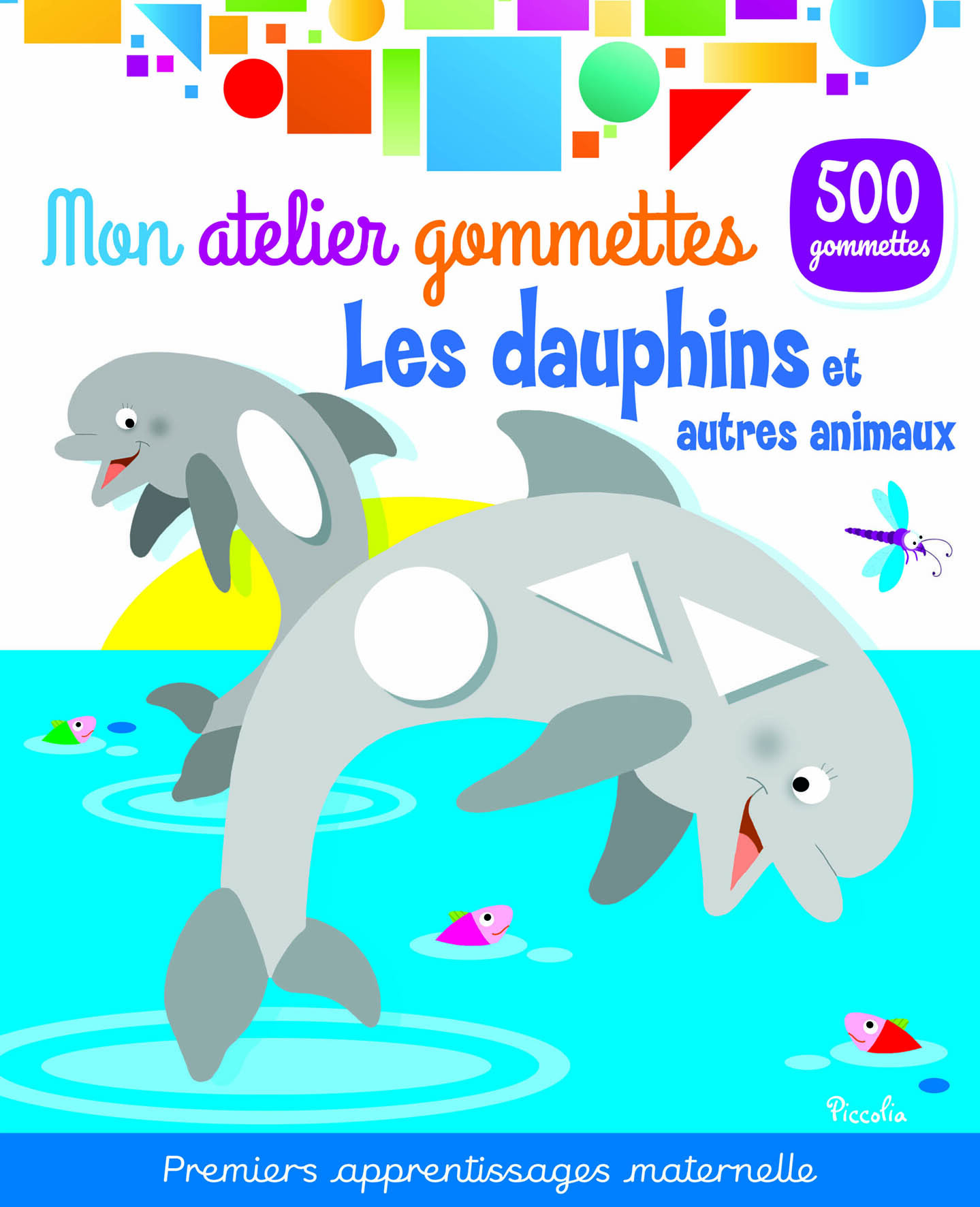 Les dauphins et autre animaux - Mon atelier gommettes