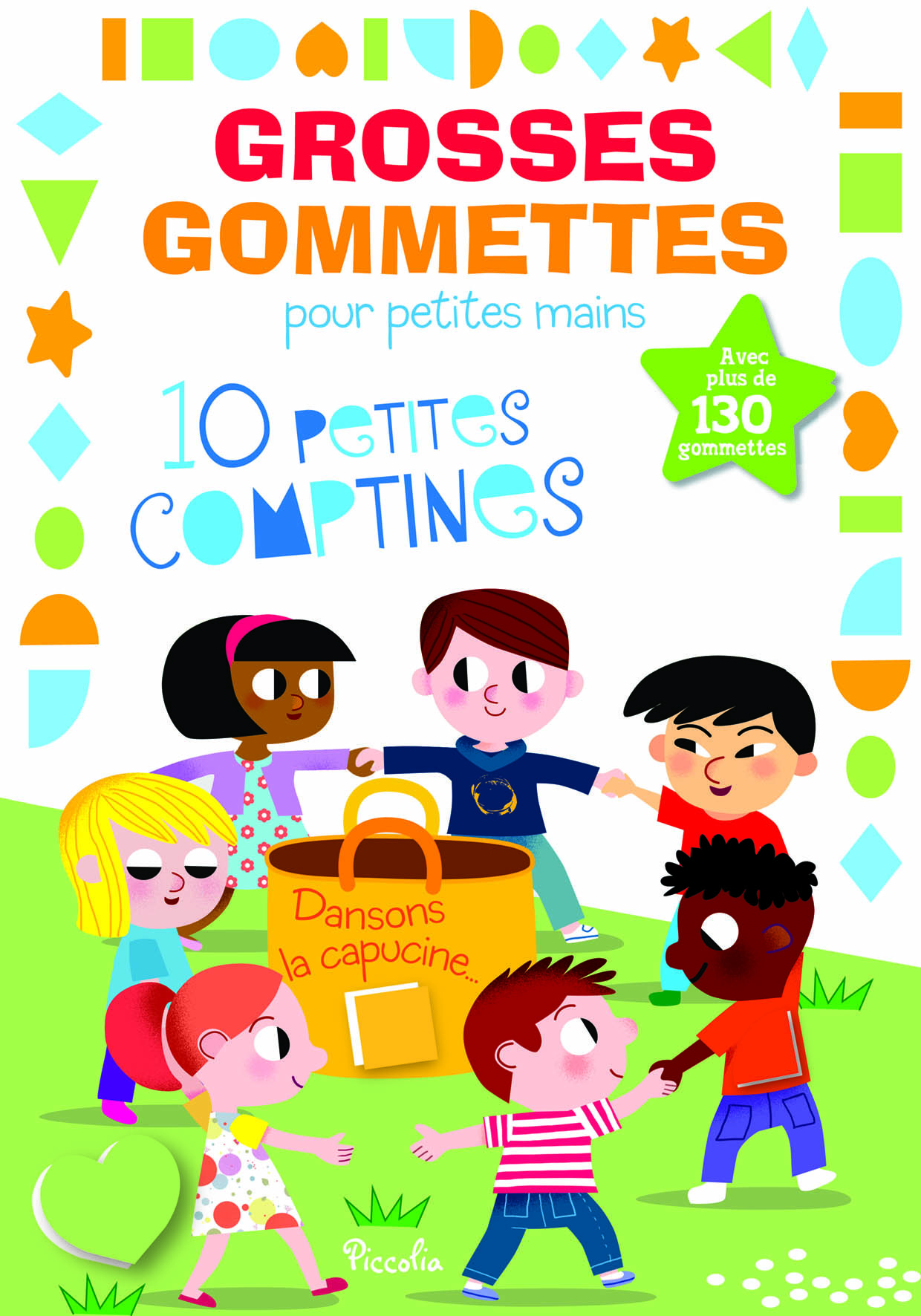 Comptines Dansons la capucine - Grosses gommettes 