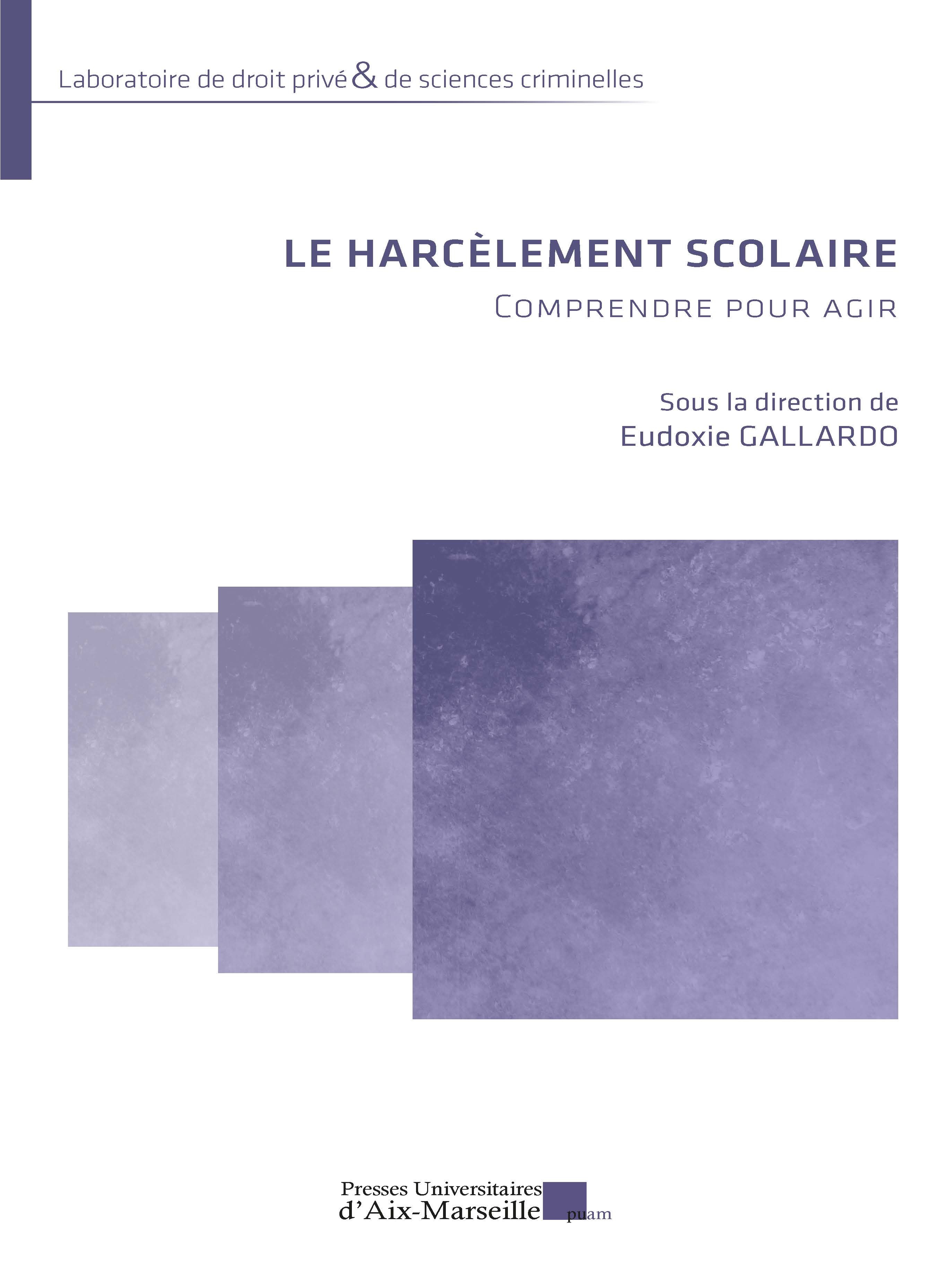 Le harcèlement scolaire