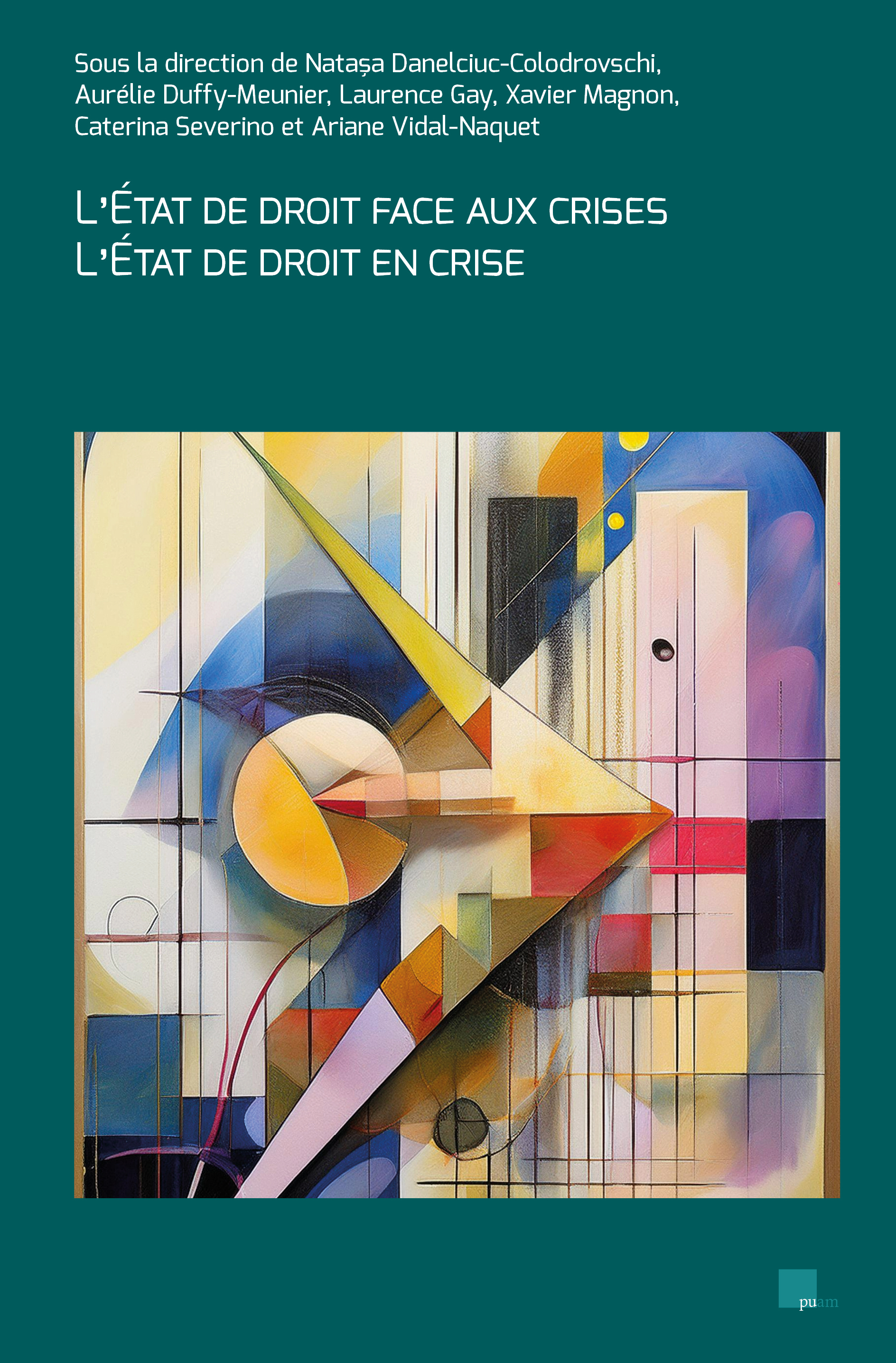 L’État de droit face aux crises – L’État de droit en crise