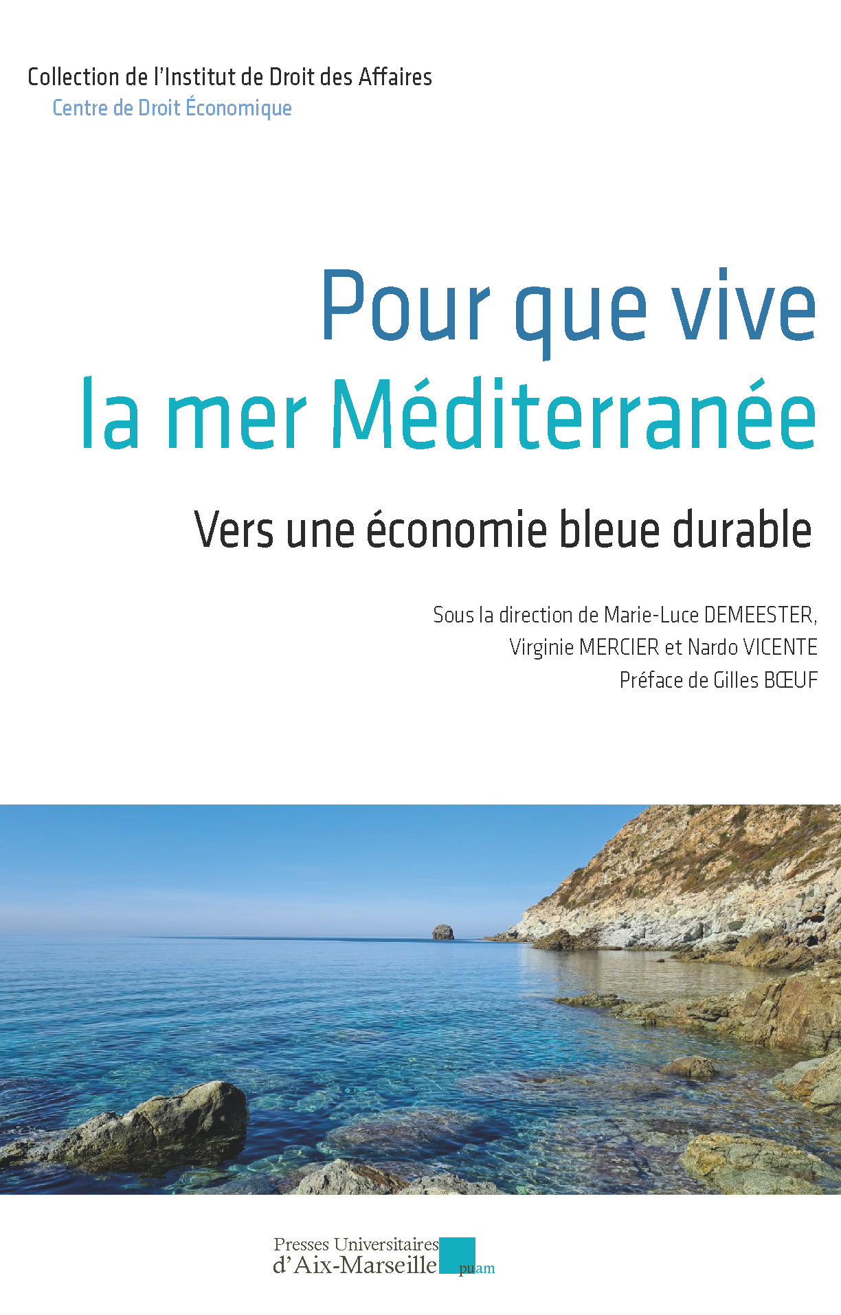 Pour que vive la mer Méditerranée
