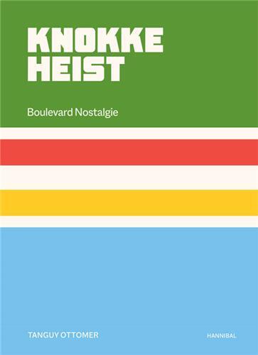 Knokke-Heist Boulevard Nostalgie /franCais/anglais/nEerlandais