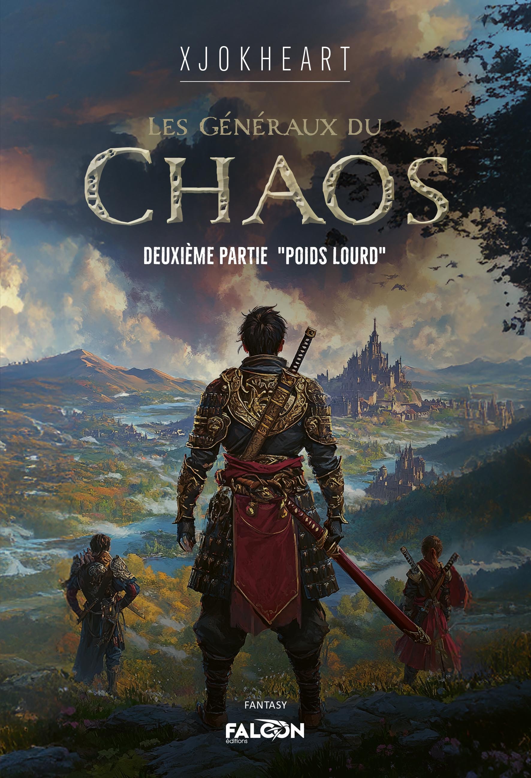 Les Généraux du Chaos  Tome 2