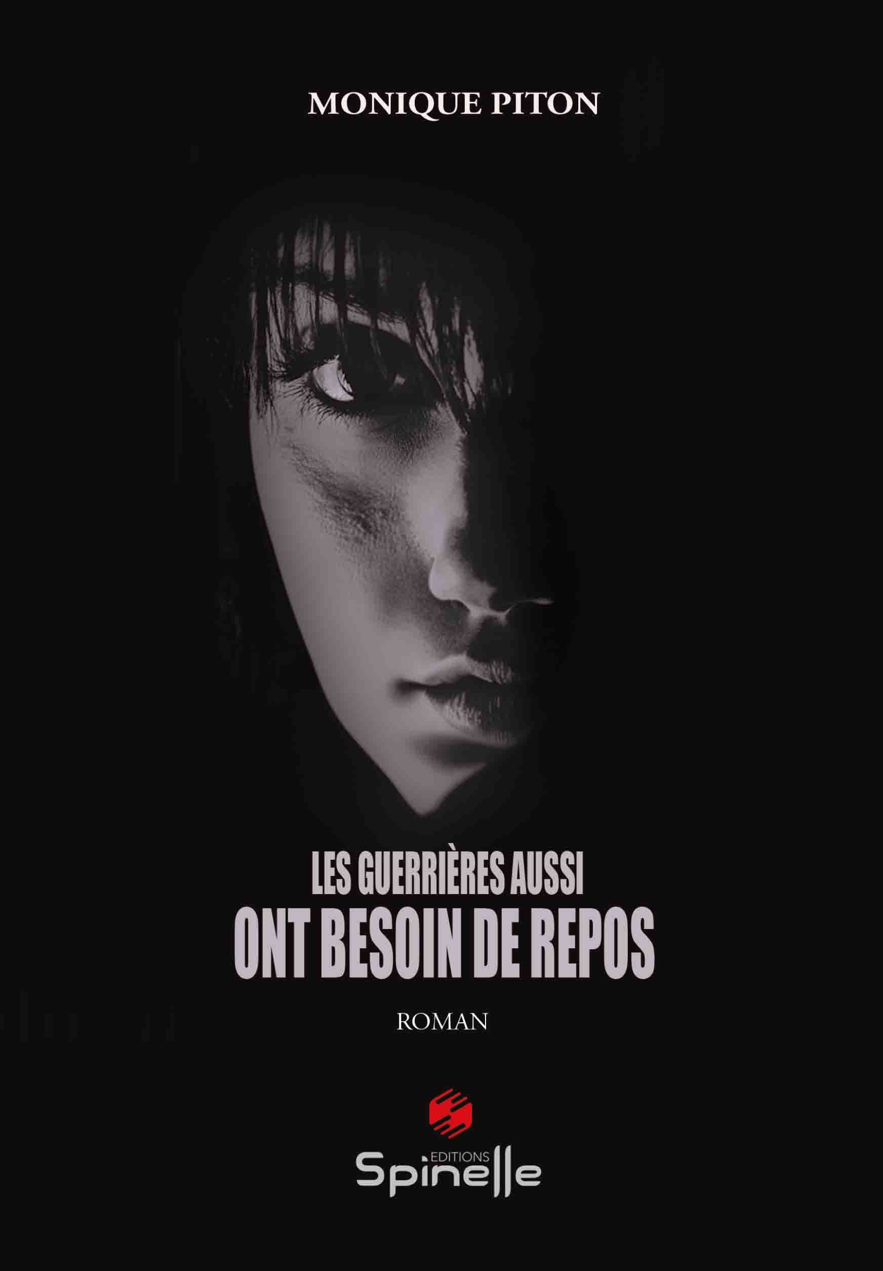 Les guerrières aussi ont besoin de repos