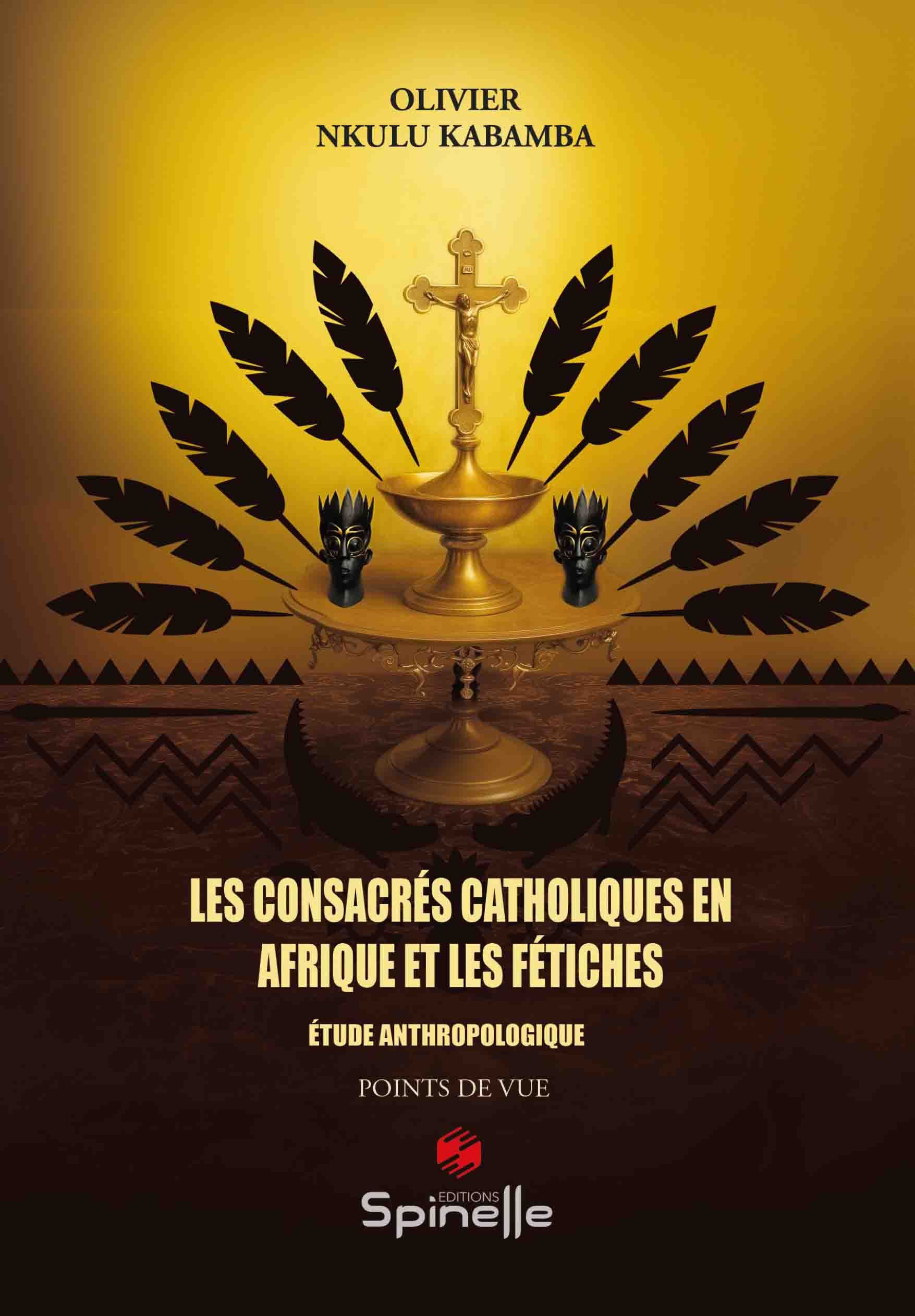 Les consacrés catholiques en Afrique et les fétiches