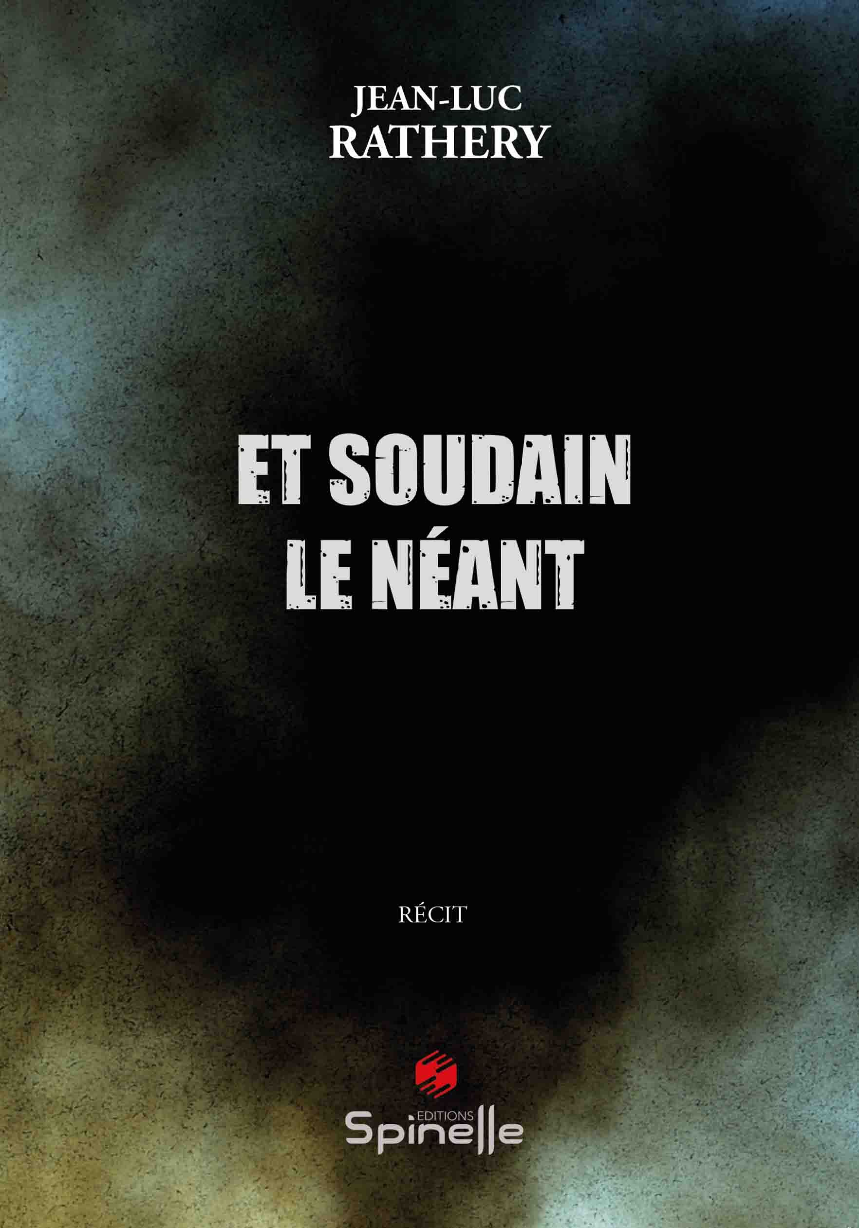 Et soudain le néant