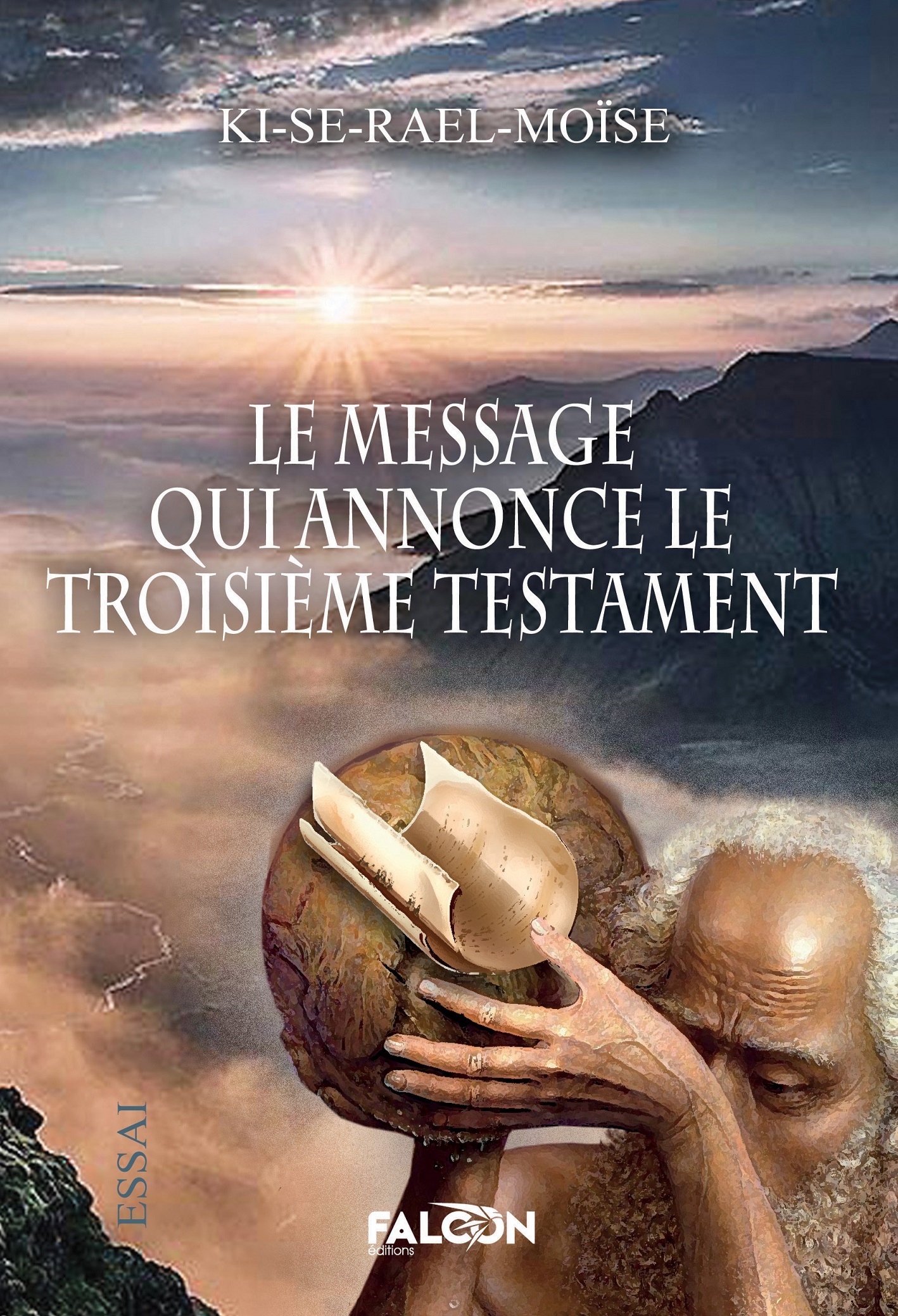 Le message qui annonce le troisième Testament