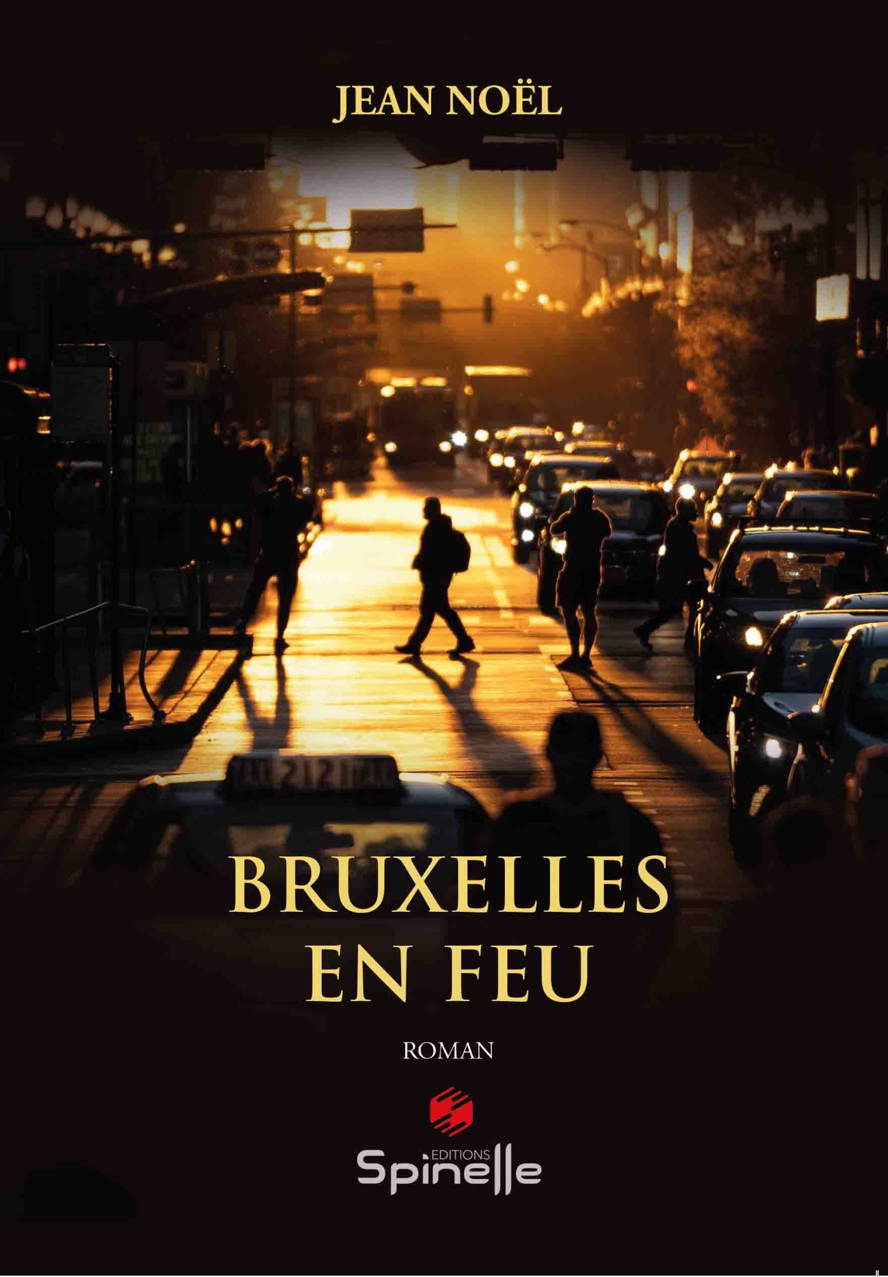 Bruxelles en feu