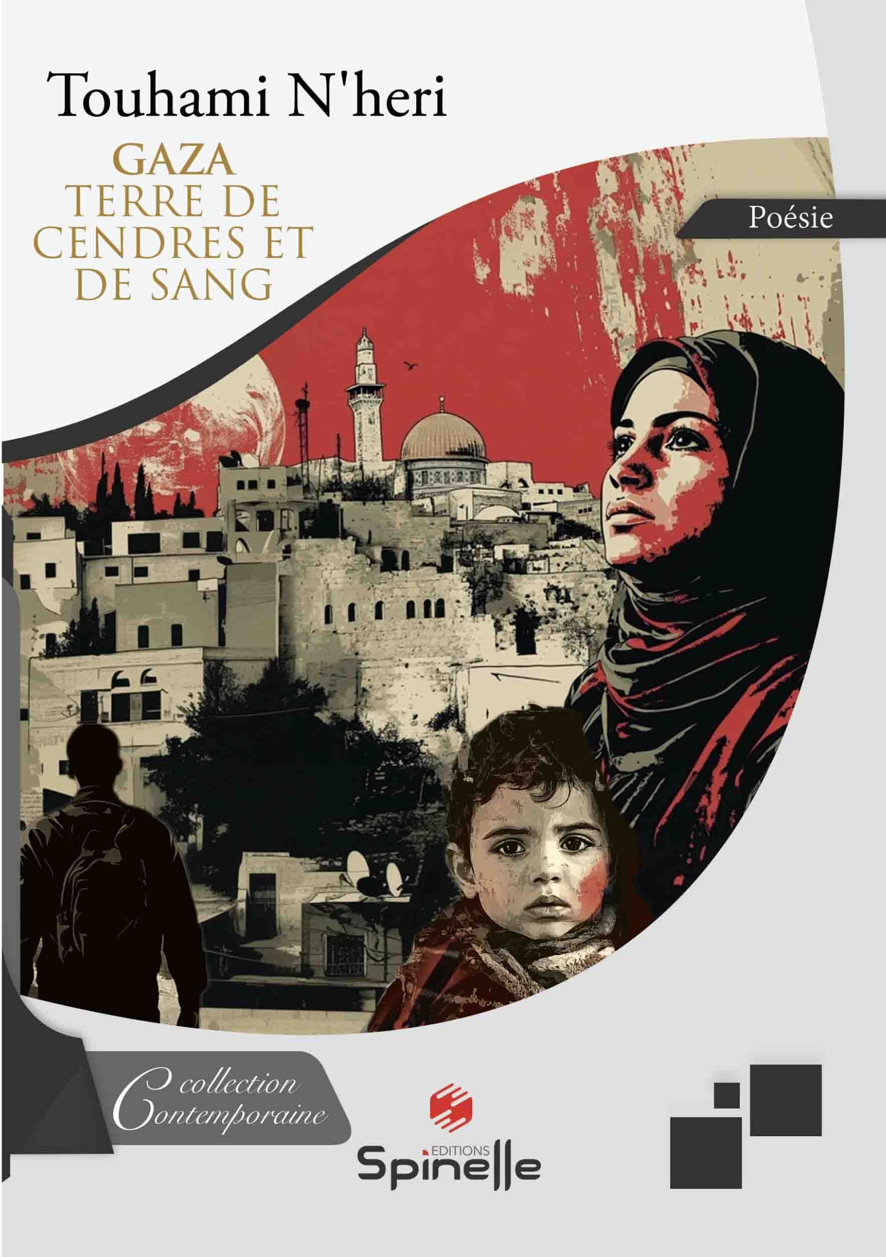 Gaza, terre de cendres et de sang