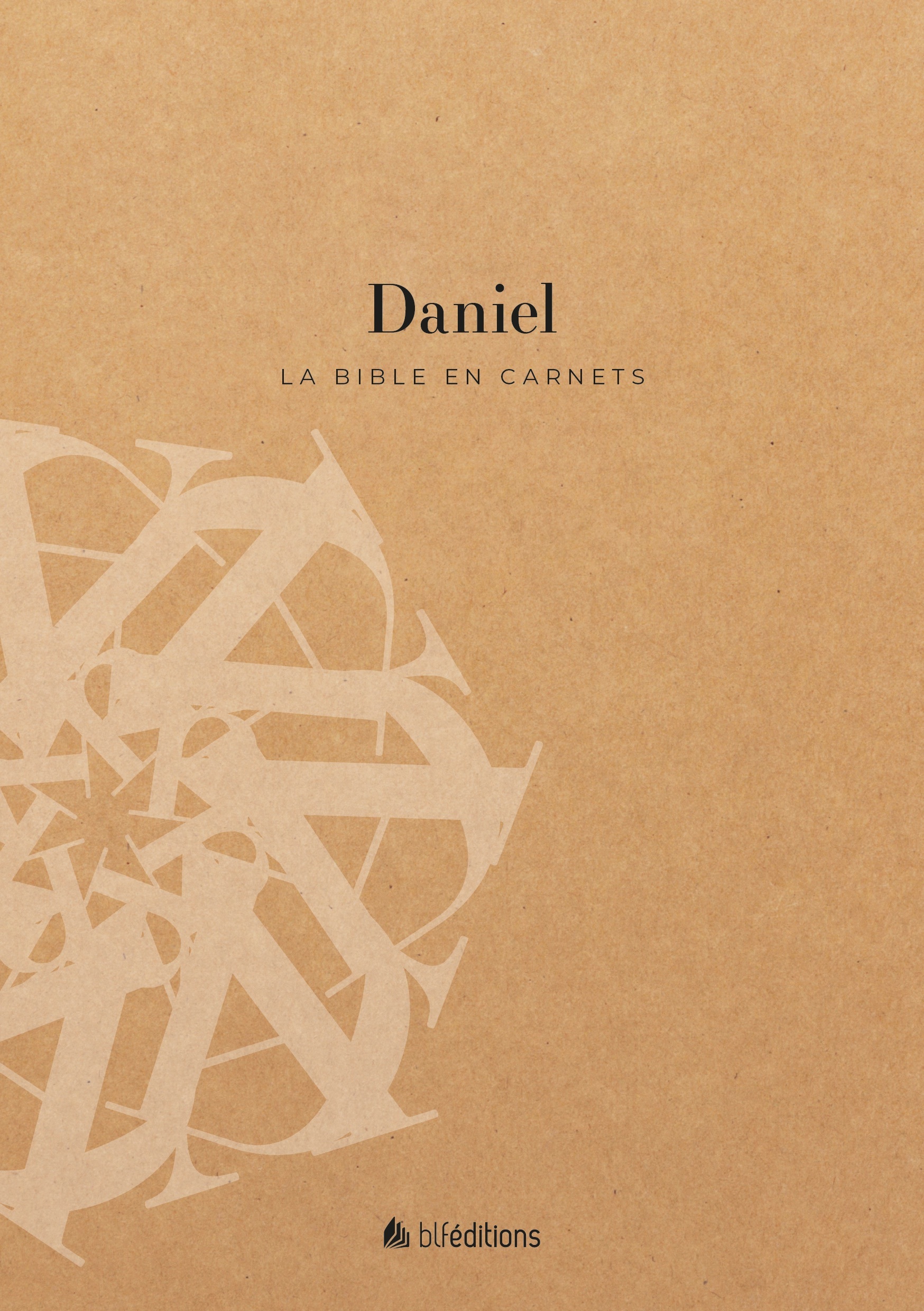 La Bible en carnets - Daniel