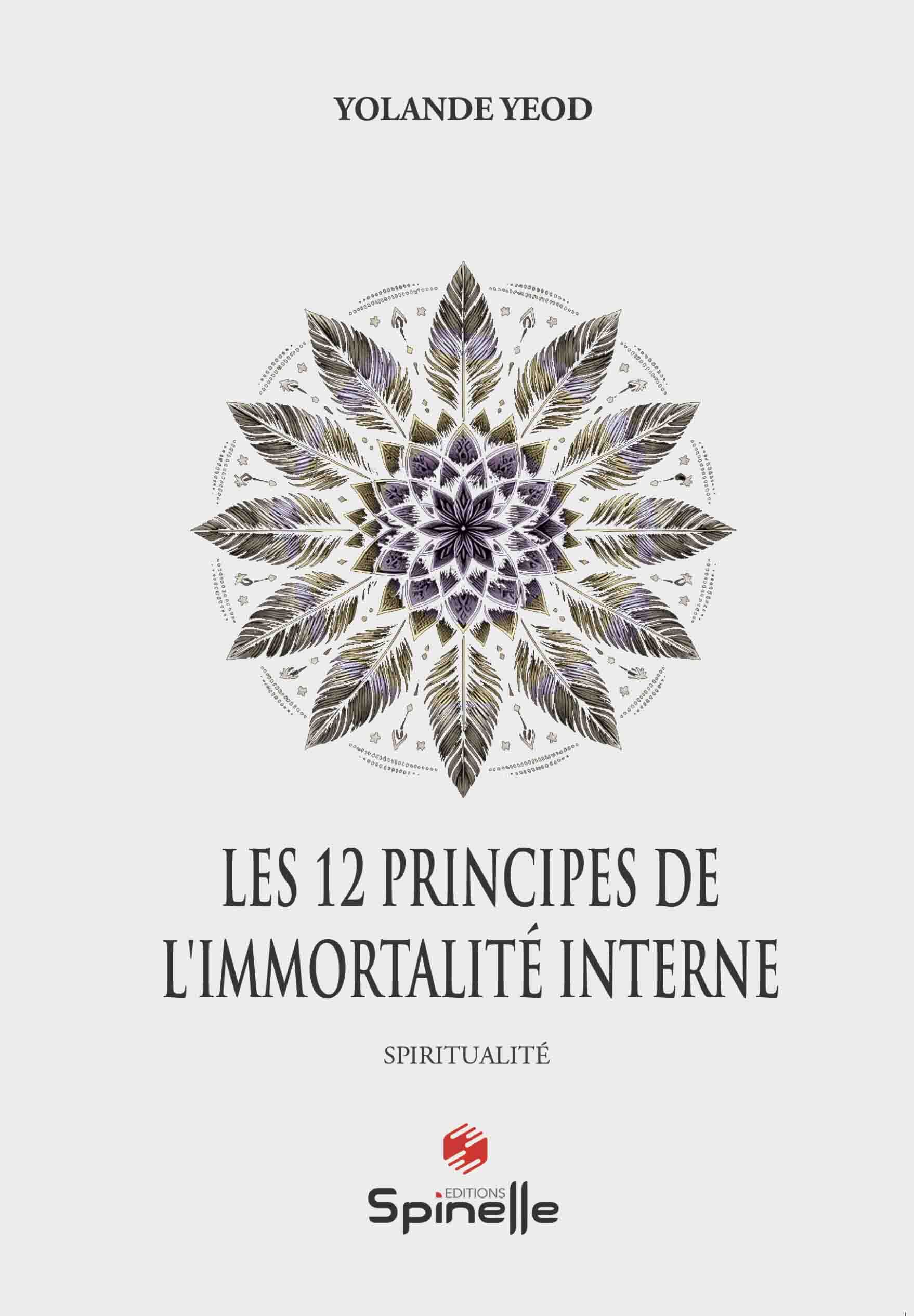 Les 12 principes de l’immortalité interne