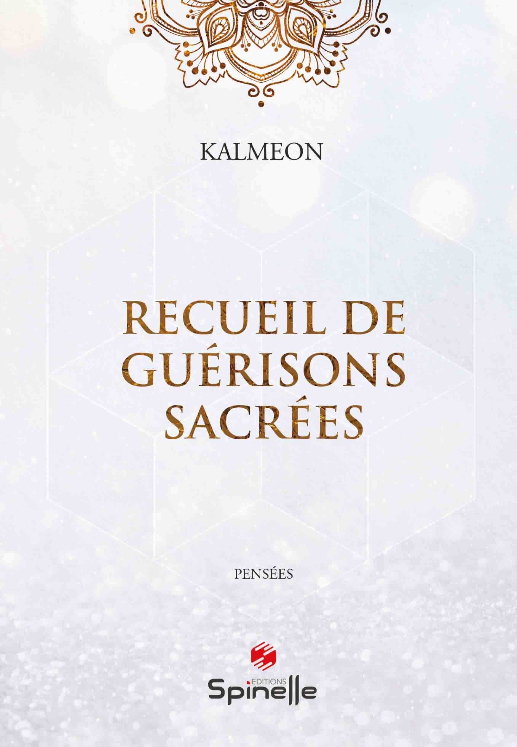 Recueil de guérisons sacrées