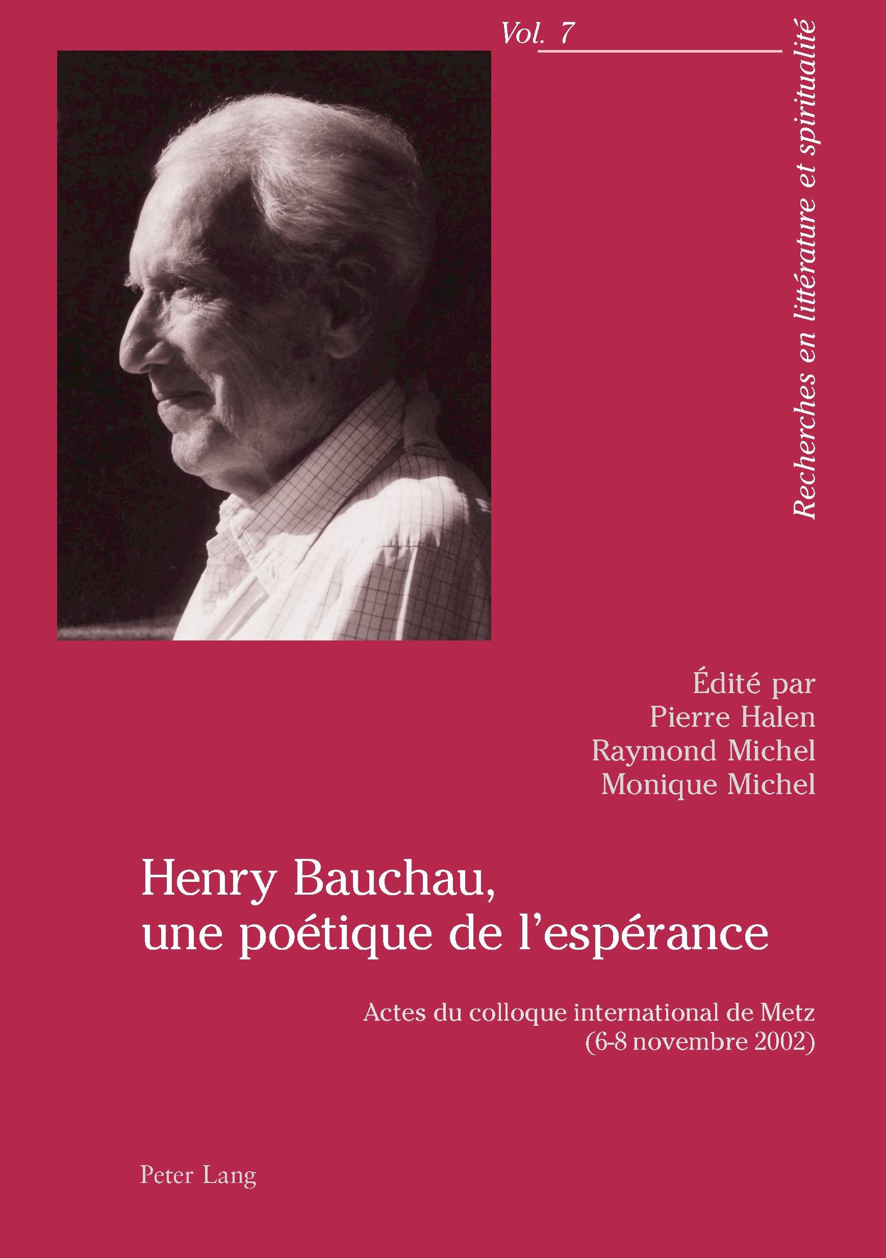 HENRY BAUCHAU, UNE POETIQUE DE L'ESPERANCE