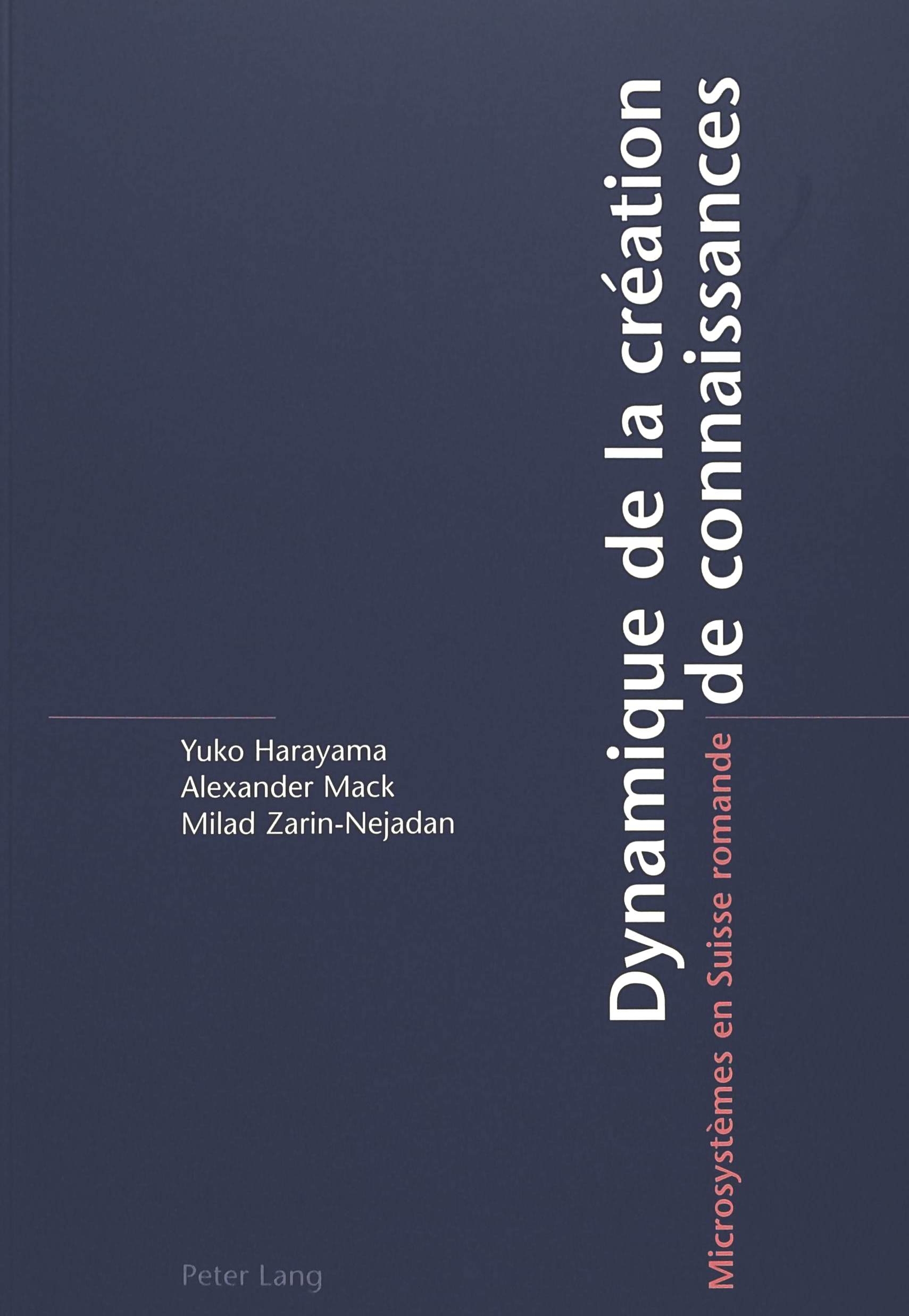 DYNAMIQUE DE LA CREATION DE CONNAISSANCES