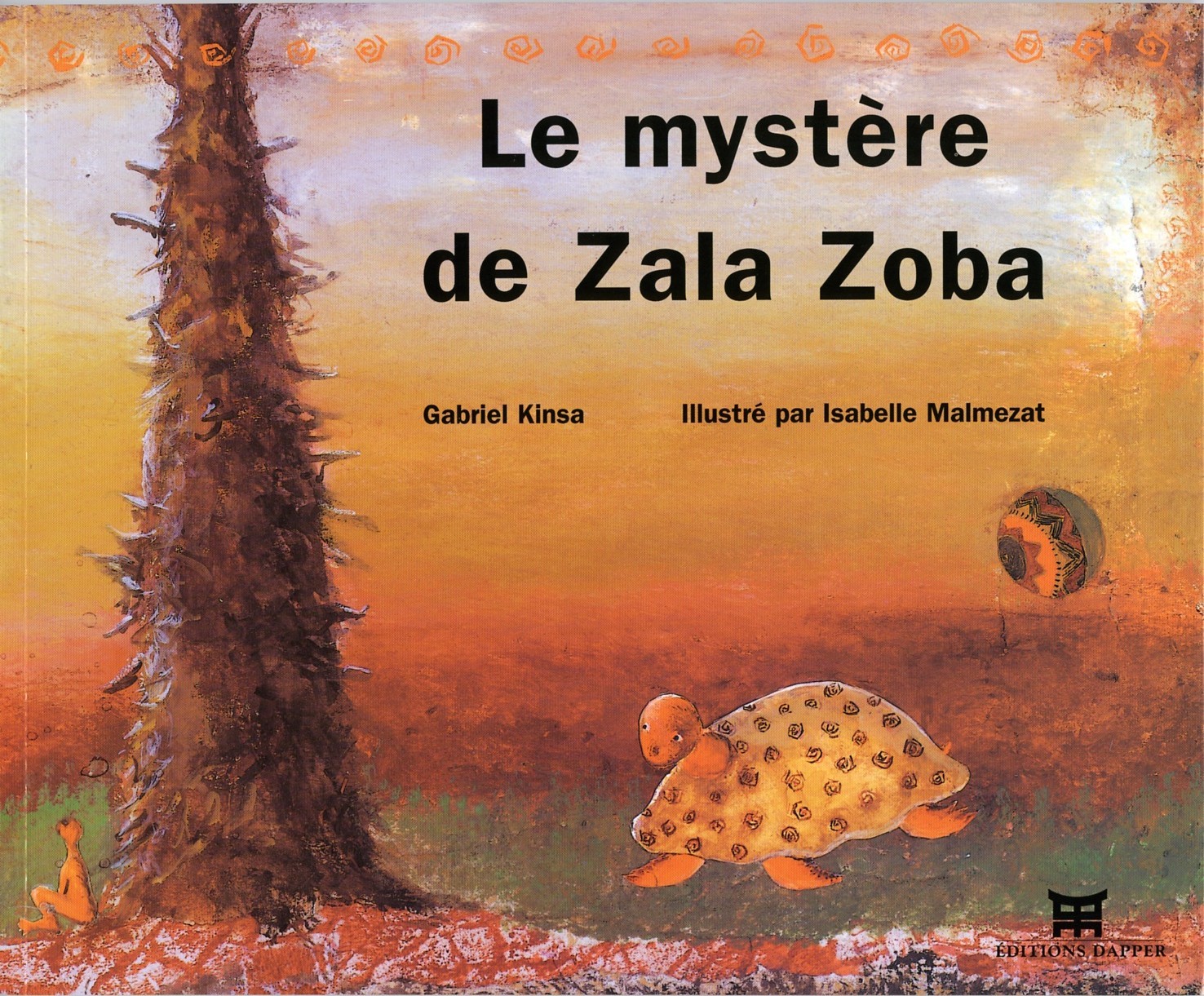LE MYSTERE DE ZALA ZOBA