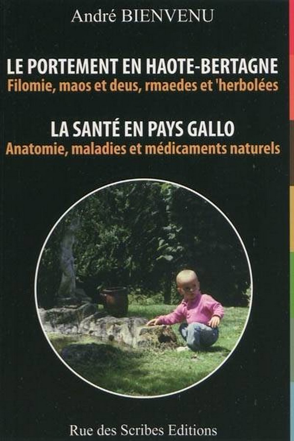 Le portement en Haote-Bertagne - La santé en pays Gallo
