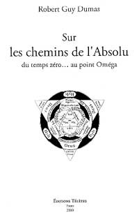 Sur les chemins de l'absolu