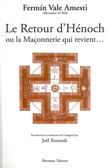 Retour d'Hénoch ou Maçonnerie qui revient