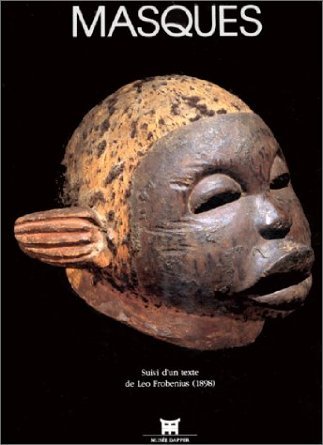 Masques - [exposition, Paris, Musée Dapper, 26 octobre 1995-30 septembre 1996]