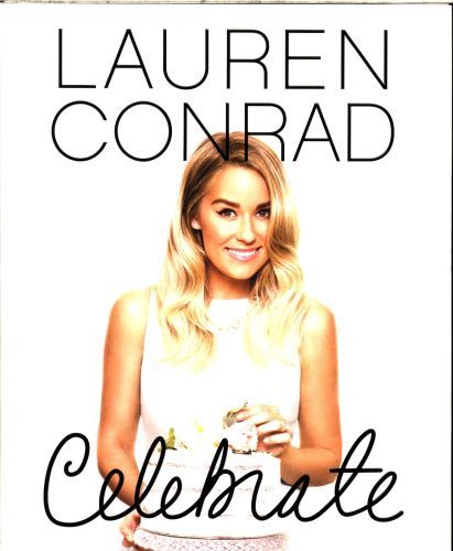 LAUREN CONRAD: CELEBRATE