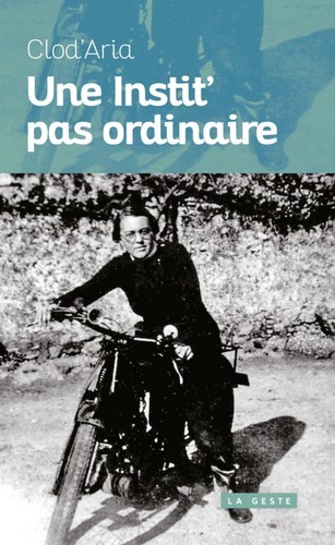 UNE INSTIT' PAS ORDINAIRE