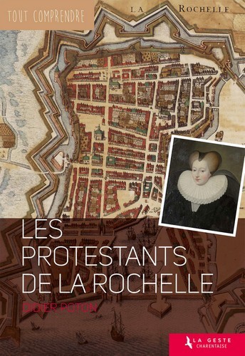 Les protestants de La Rochelle