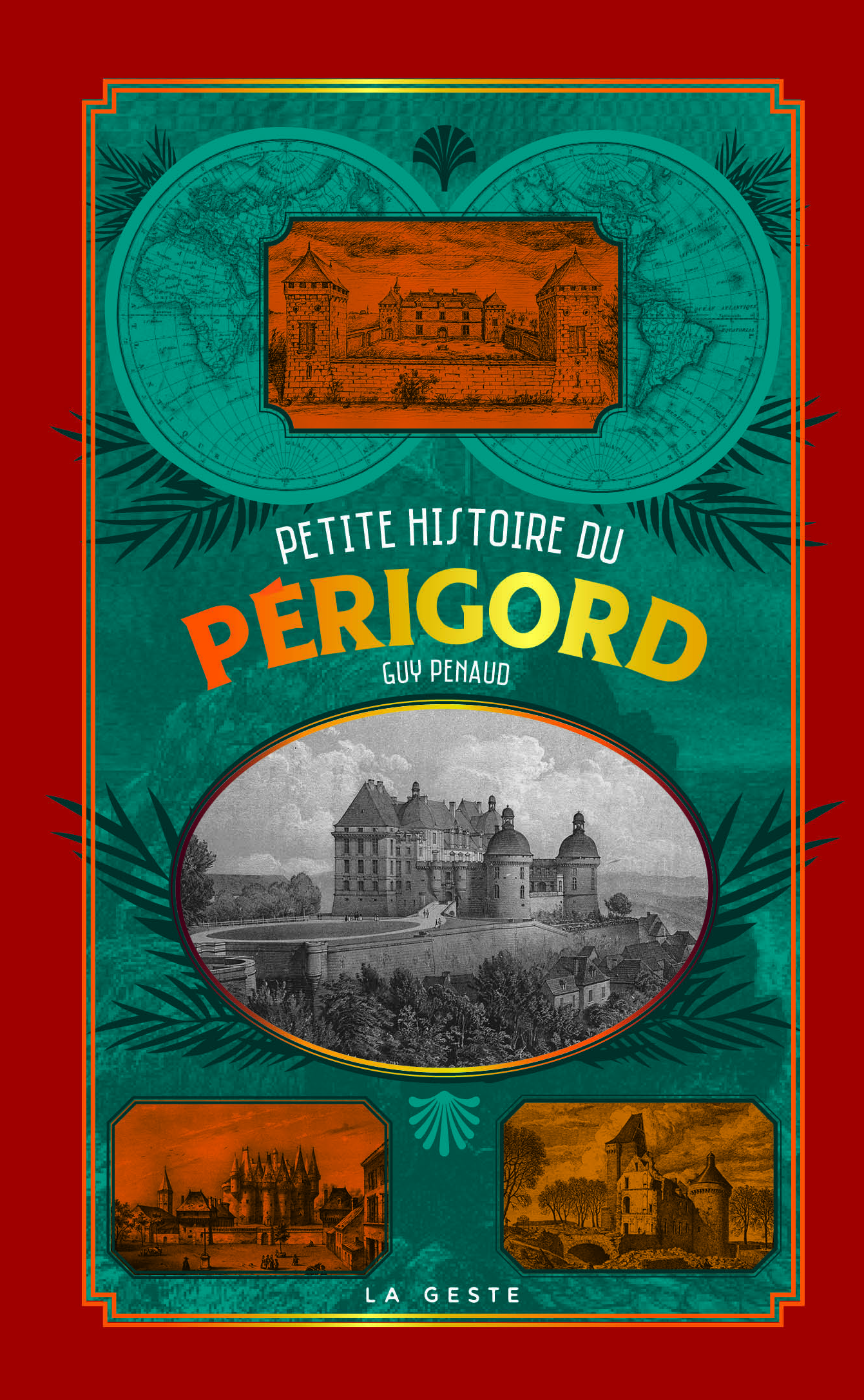 PETITE HISTOIRE DU PÉRIGORD