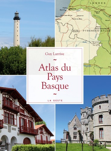 ATLAS DU PAYS BASQUE (MONOGRAPHIE 19,5 X26) (BP)