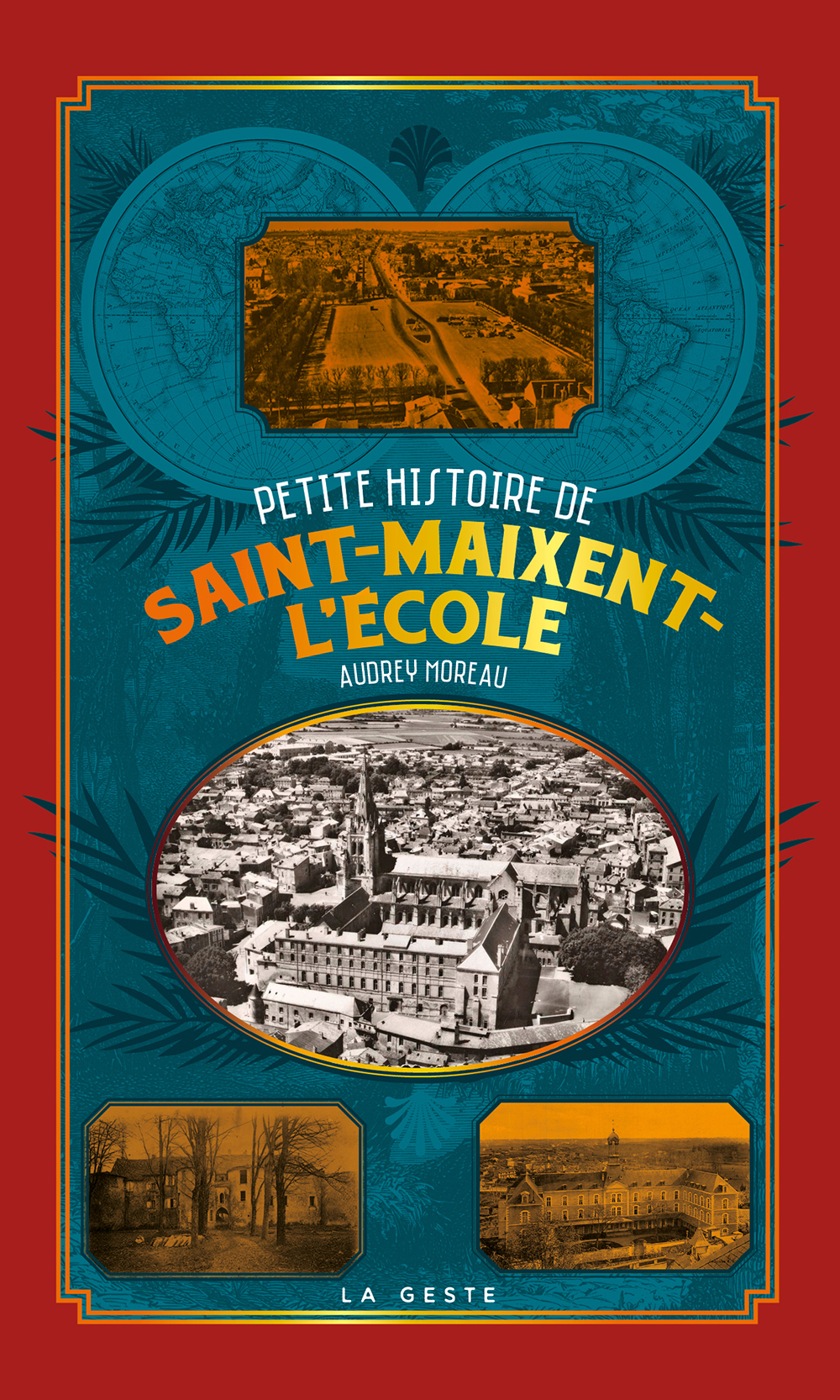 PETITE HISTOIRE DE SAINT-MAIXENT-L'ECOLE (POCHE - RELIE) COLL. BAROQUE