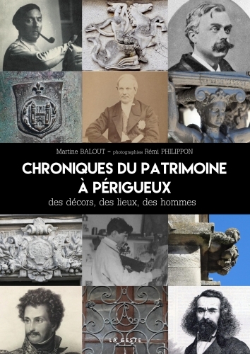 CHRONIQUES DU PATRIMOINE A PÉRIGUEUX