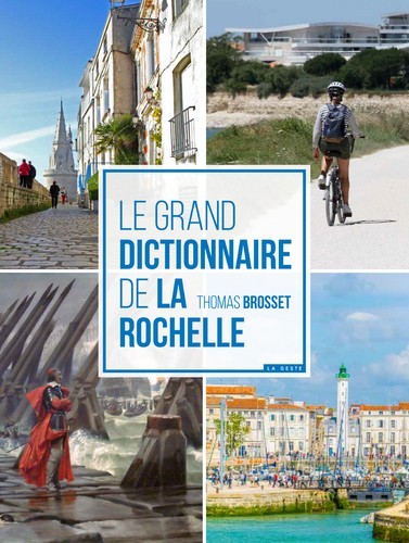 GRAND DICTIONNAIRE DE LA ROCHELLE (BP)