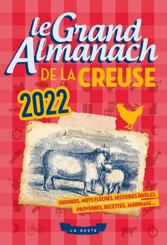 LE GRAND ALMANACH DE LA CREUSE 2022